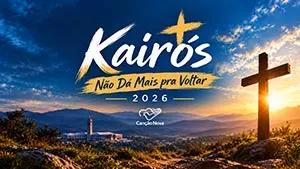Kairós - Canção Nova - Participe
